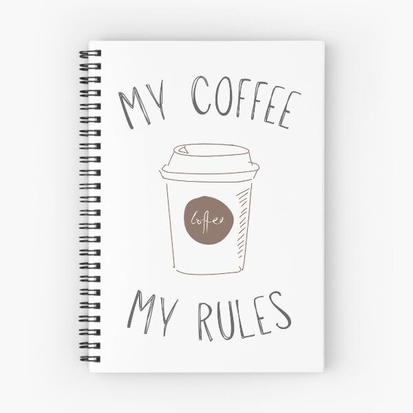 Item preview, My coffee, my rules for white bg designed and sold by Skintaker.