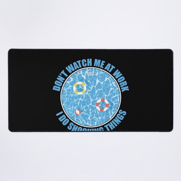 Item preview, Don't Watch Me At Work Funny Pool Guy Service designed and sold by StrongShirts.