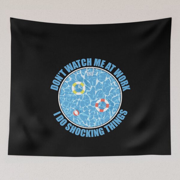 Item preview, Don't Watch Me At Work Funny Pool Guy Service designed and sold by StrongShirts.