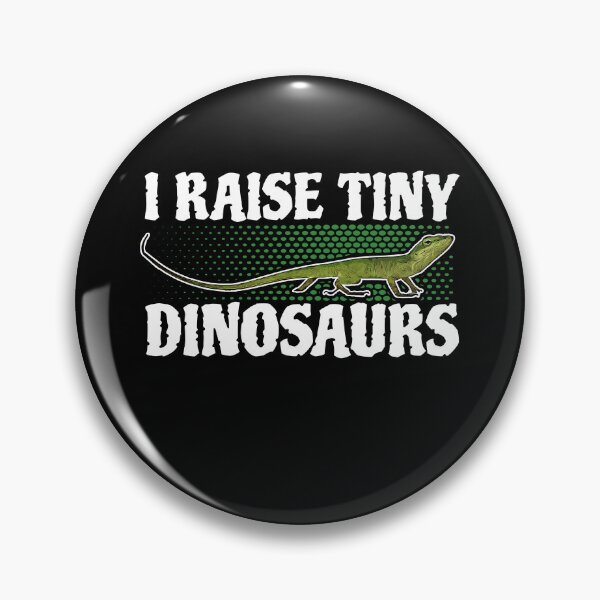 Item preview, I Raise Tiny Dinosaurs Green Anole Lizard designed and sold by StrongShirts.