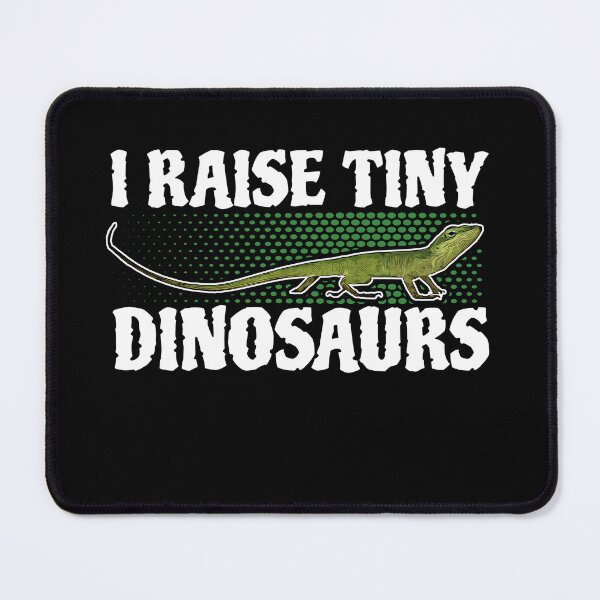 Item preview, I Raise Tiny Dinosaurs Green Anole Lizard designed and sold by StrongShirts.