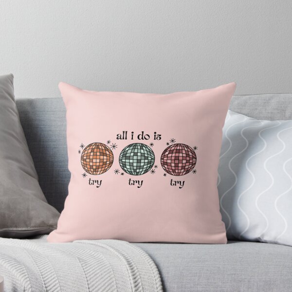 Item preview, all I do is try try try designed and sold by Courtney-King.
