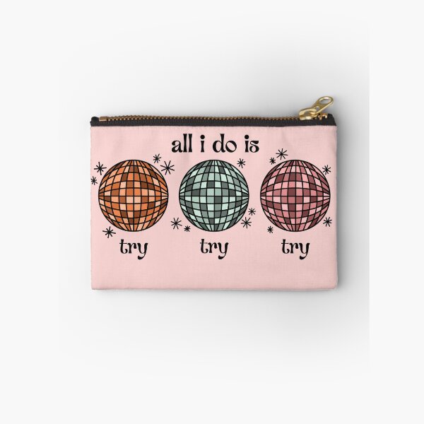 Item preview, all I do is try try try designed and sold by Courtney-King.