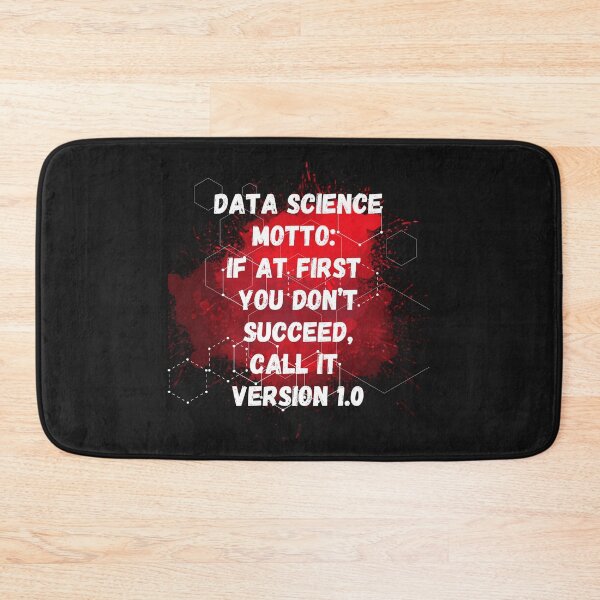 Item preview, Data science motto joke design  designed and sold by t1n3333.