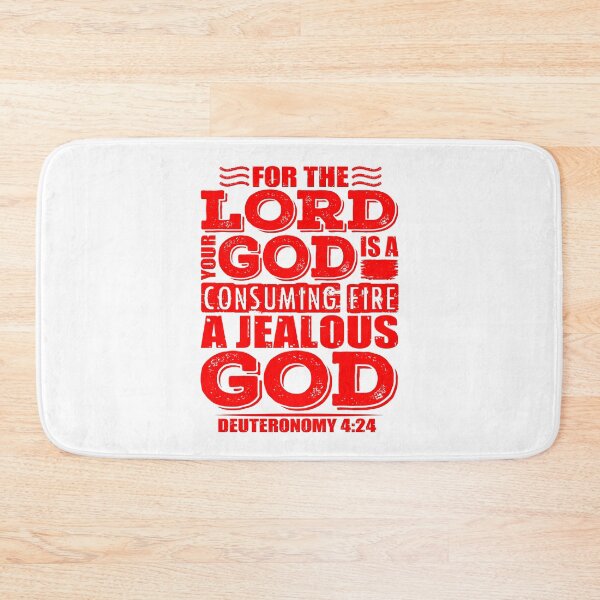 Item preview, For the LORD your God is a jealous God. Deuteronomy 4:24 designed and sold by plushism.