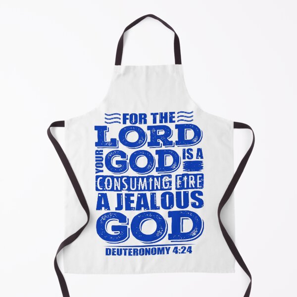 Item preview, For the LORD your God is a jealous God. Deuteronomy 4:24 designed and sold by plushism.