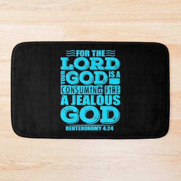 Item preview, For the LORD your God is a jealous God. Deuteronomy 4:24 designed and sold by plushism.