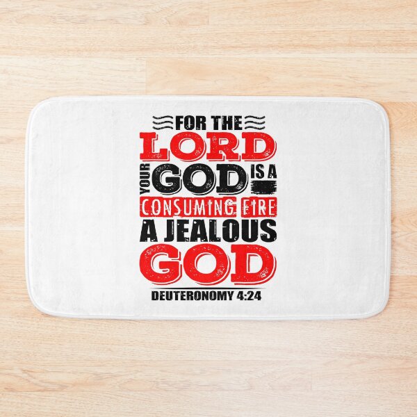 Item preview, For the LORD your God is a jealous God. Deuteronomy 4:24 designed and sold by plushism.