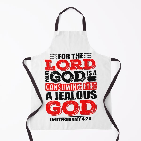 Item preview, For the LORD your God is a jealous God. Deuteronomy 4:24 designed and sold by plushism.