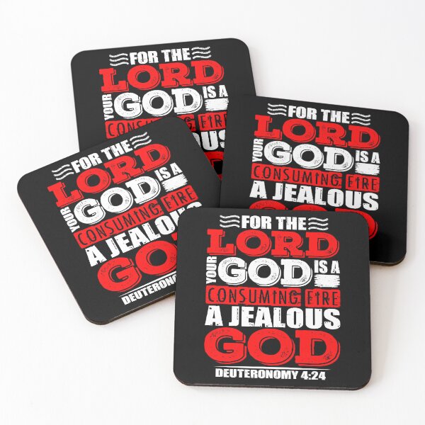 Item preview, For the LORD your God is a jealous God. Deuteronomy 4:24 designed and sold by plushism.