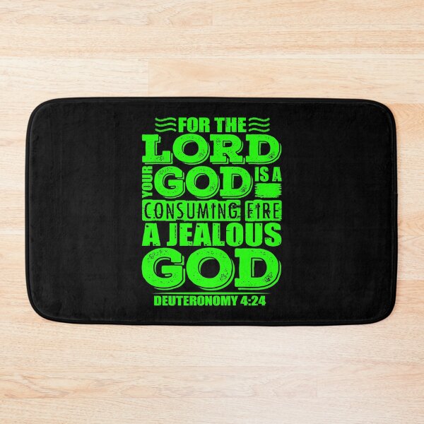 Item preview, For the LORD your God is a jealous God. Deuteronomy 4:24 designed and sold by plushism.