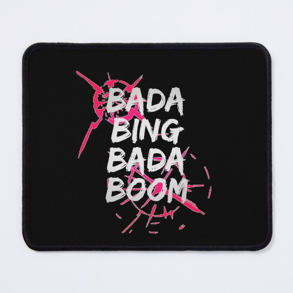 Item preview, Bada Bing Bada Boom designed and sold by Joy Poddar.