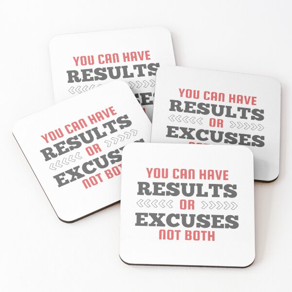 Item preview, You Can Have Results Or Excuses Not Both designed and sold by Joy Poddar.