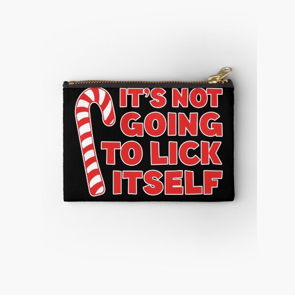 Item preview, It's Not Going To Lick Itself designed and sold by deepstone.