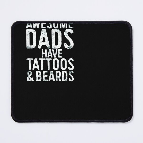 Item preview, Awesome dads have tattoos and beards designed and sold by ferraudionne.