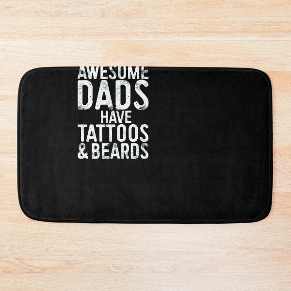 Item preview, Awesome dads have tattoos and beards designed and sold by ferraudionne.