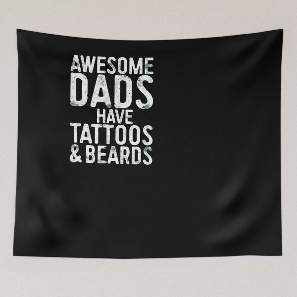Item preview, Awesome dads have tattoos and beards designed and sold by ferraudionne.