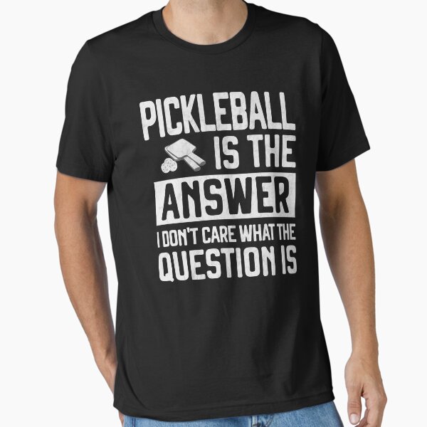 Item preview, Pickleball is the Answer Funny pun for pickleballers Pickleball Humor designed and sold by grinta2021.