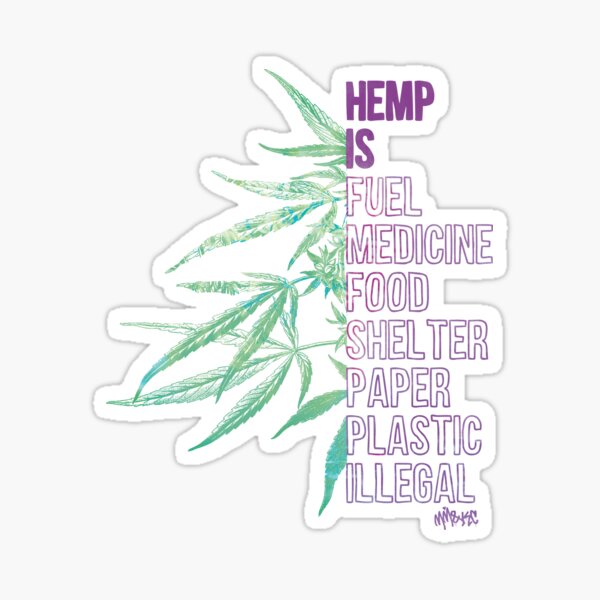Hemp is Sticker