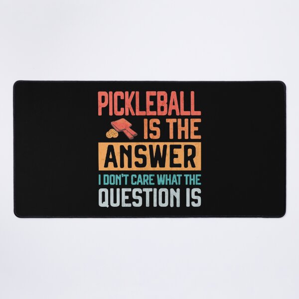 Item preview, Pickleball is the Answer Funny pun for pickleballers Pickleball Humor designed and sold by grinta2021.