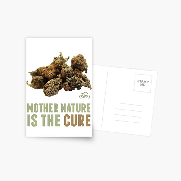 Mother Nature is the Cure Postcard