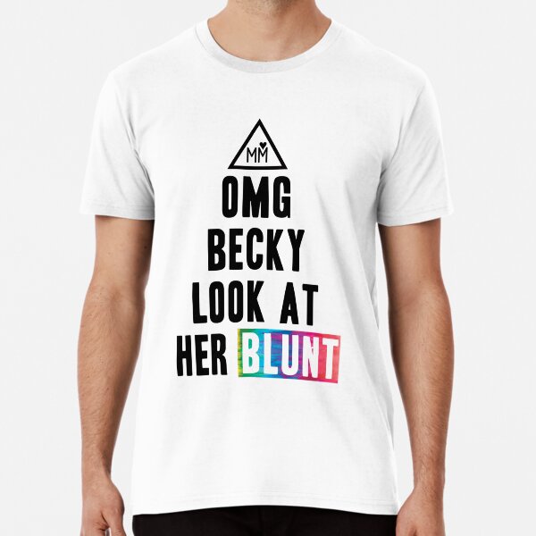OMG Becky Premium T-Shirt