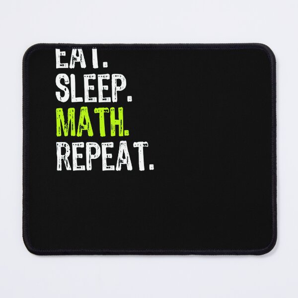 Item preview, Eat sleep math repeat designed and sold by ferraudionne.