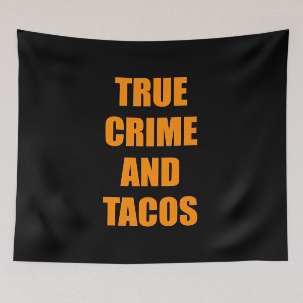Item preview, True Crime And Tacos - Funny Podcaster designed and sold by Inspirationmotivation.