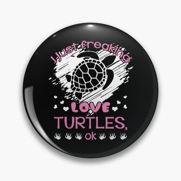 Item preview, Turtle - I Just Freaking Love Turtles designed and sold by UnknownArtistt.