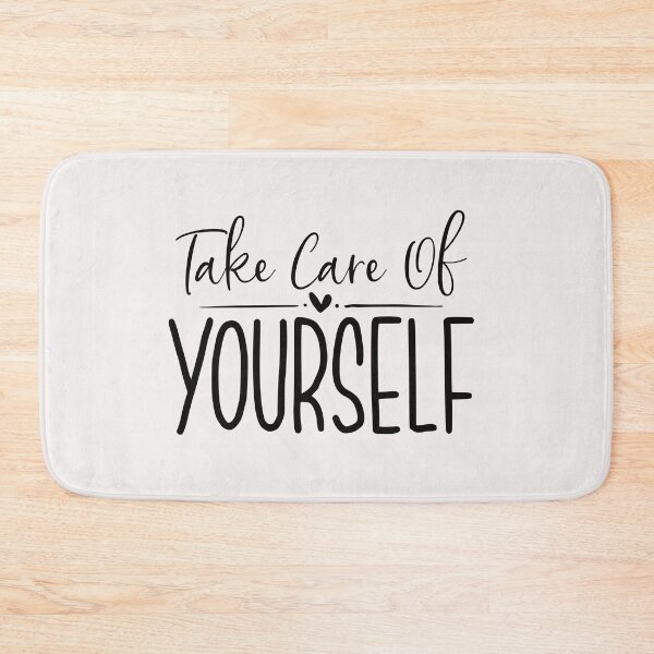 Item preview, take care of yourself designed and sold by Allklassy.