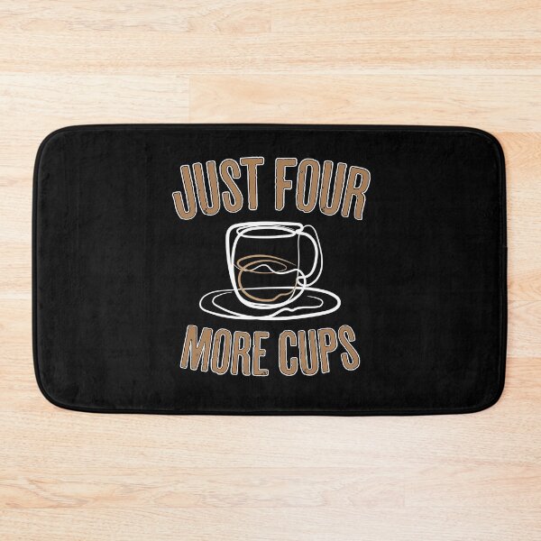 Item preview, Just Four More Cups of Coffee Line Art and Typography Design designed and sold by SleepingInCo.