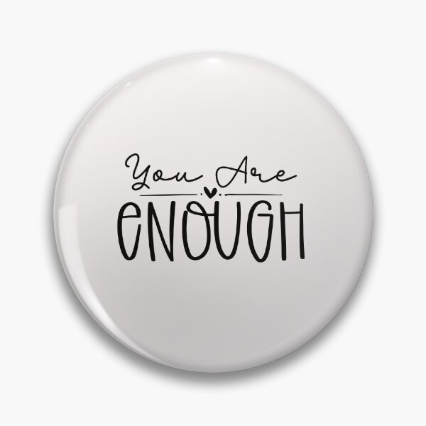 Item preview, you are enough designed and sold by Allklassy.
