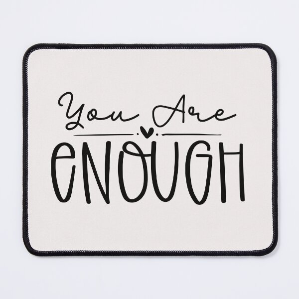 Item preview, you are enough designed and sold by Allklassy.