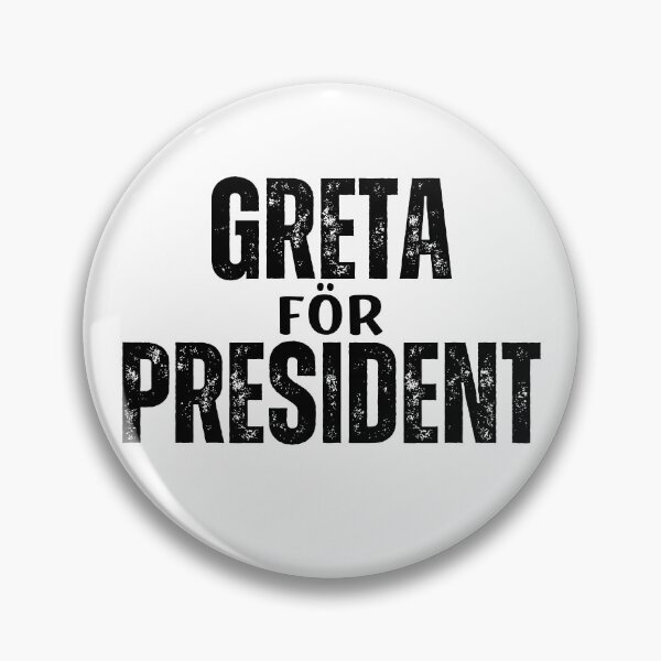 Item preview, Greta Thunberg for President designed and sold by humnoo.