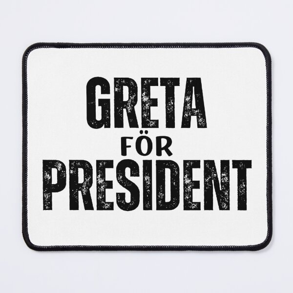 Item preview, Greta Thunberg for President designed and sold by humnoo.