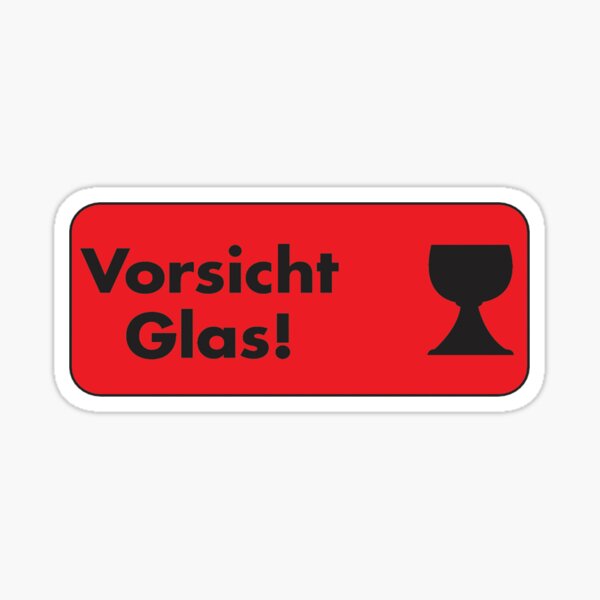 Vorsicht Glas Aufkleber Stickers for Sale
