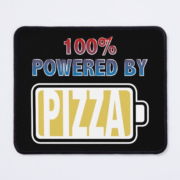 Item preview, 100% Powered By Pizza designed and sold by Moodific.