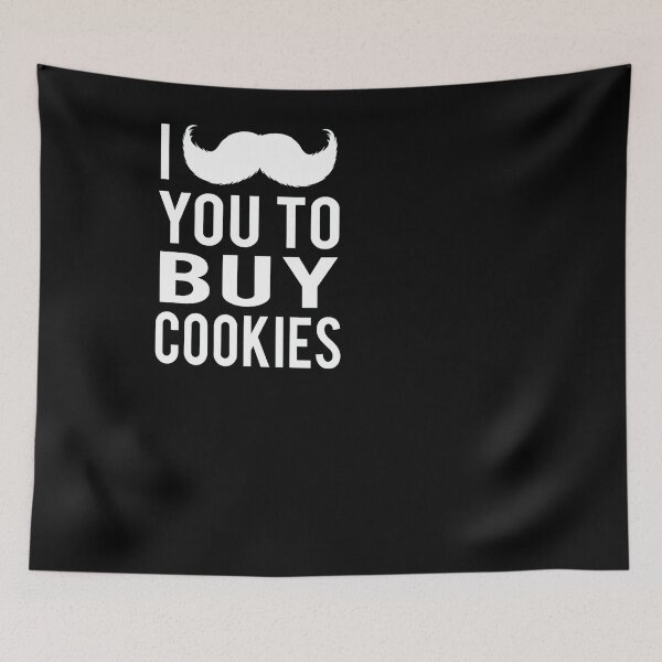 Item preview, I mustache you to buy cookies cookie girls mom designed and sold by gastonfongemie.