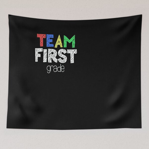 Item preview, Team first grade st grade back to school designed and sold by gastonfongemie.