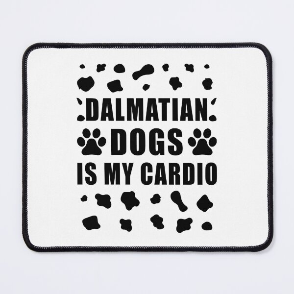 Item preview, Dalmatian Dogs Is My Cardio Funny Dog Lovers designed and sold by Sofia Stor ⭐⭐⭐⭐⭐.