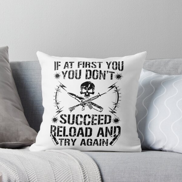 Item preview, If at first you do not succeed reload and try again designed and sold by valuestees.