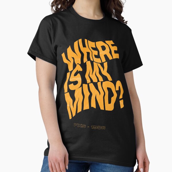 Where Is My Mind Merch & Gifts for Sale | Redbubble