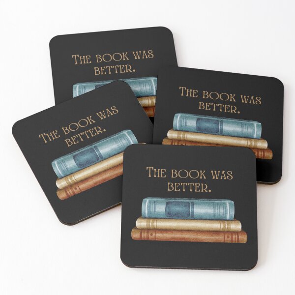 Item preview, The Book Was Better. designed and sold by GypsyGarou.