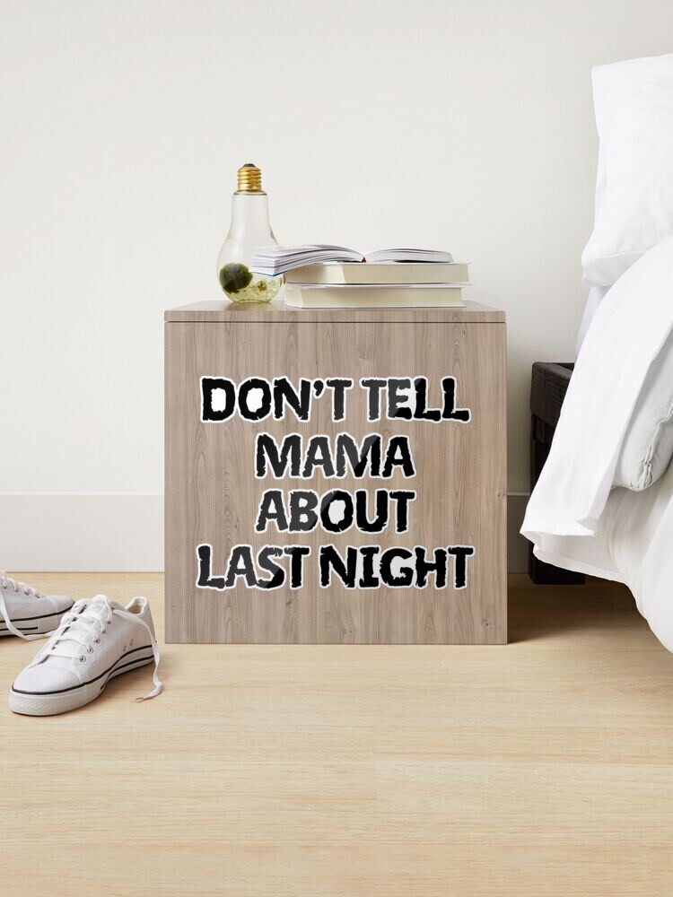 HOME  Don't Tell Mama