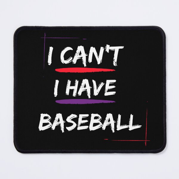 Item preview, I Can't I Have Baseball designed and sold by Merigold.