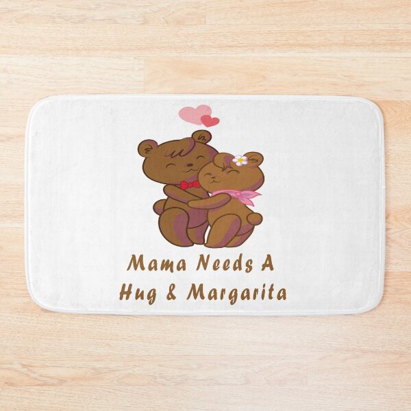 Item preview, Mama Needs A Hug & Margarita designed and sold by Soudesign99.