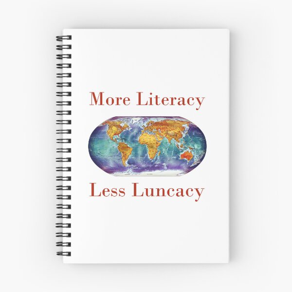 Item preview, More Literacy Less Lunacy  designed and sold by CrankyOldDude.