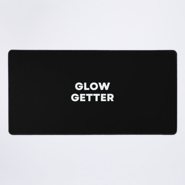 Item preview, Glow Getter designed and sold by MuzamilAhmed.