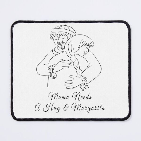 Item preview, Mama Needs A Hug & Margarita designed and sold by Soudesign99.