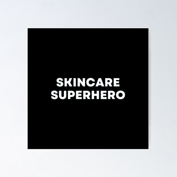 Item preview, Skincare Superhero designed and sold by MuzamilAhmed.